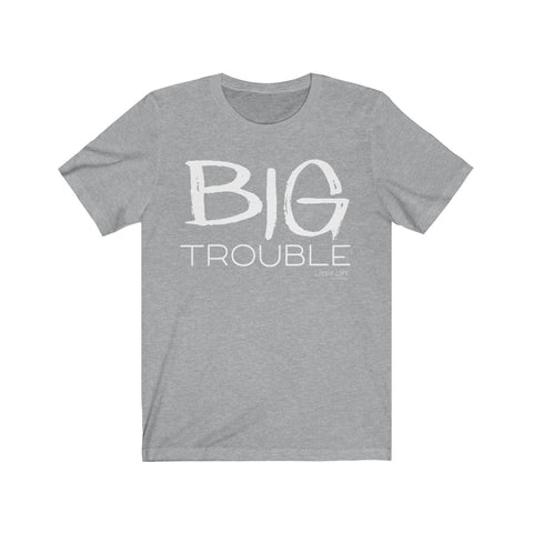 Big Trouble Matching Adult Tee